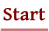 Start